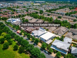 Fred glick real estate mortgage